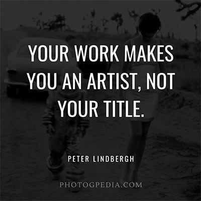 Peter Lindbergh Quotes - Art