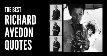 The 70 Best Richard Avedon Quotes Richard Avedon Quotes Feature